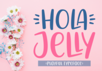 Hola Jelly Font - Featured Image