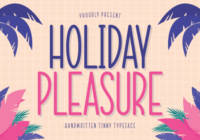 Holiday Pleasure Font - Featured Image