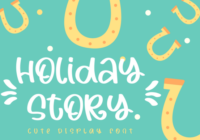 Holiday Story Font - Featured Image