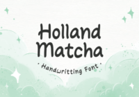 Holland Matcha Font - Featured Image