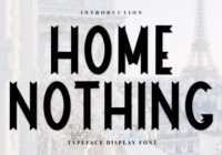 Home Nothing Font - Featured Image