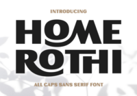 Home Rothi Font - Featured Image
