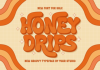 Honey Drips Font - Featured Image