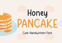 Honey Pancake Font - Featured Image