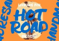 Hot Road Brush Font - Featured Image