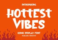 Hottest Vibes Font - Featured Image