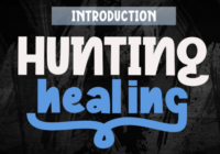 Hunting Healing Font - Featured Image