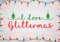 I Love Glittermas Font - Featured Image