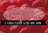 Imaginary Cherry Juice Font - Featured Image
