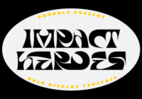 Impact Heroes Font - Featured Image