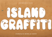 Island Graffiti Font - Featured Image