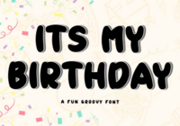 Its My Birthday Font - Featured Image