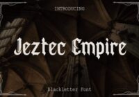 Jeztec Empire Font - Featured Image