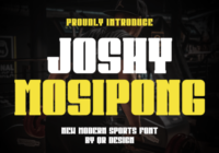 Joshy Mosipong Font - Featured Image