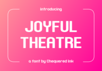 Joyful Theatre Font - Featured Image