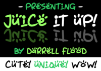 Juice It Up Font - Featured Image