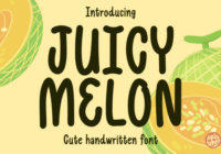 Juicy Melon Font - Featured Image