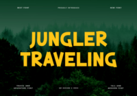 Jungler Traveling Font - Featured Image
