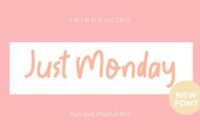 Just Monday Font - Featured Image