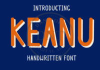 Keanu Font - Featured Image