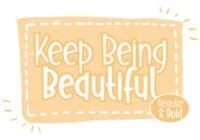 Keep Being Beautiful Font - Featured Image