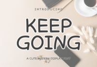 Keep Going Font - Featured Image