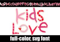 Kid's Love Font - Featured Image