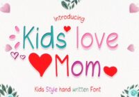 Kids Love Mom Font - Featured Image