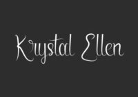 Krystal Ellen Font - Featured Image
