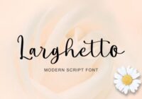 Larghetto Font - Featured Image