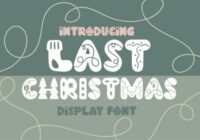Last Christmas Font - Featured Image