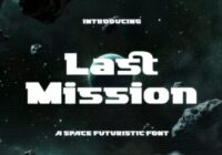 Last Mission Font - Featured Image