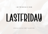 Lastfriday Font - Featured Image