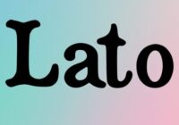 Lato Font - Featured Image