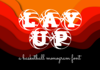 Lay Up Font - Featured Image