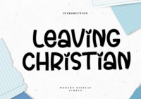 Leaving Christian Font - Featured Image