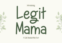 Legit Mama Font - Featured Image