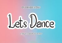 Lets Dance Font - Featured Image