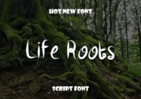 Life Roots Font - Featured Image