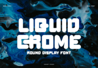 Liquid Crome Font - Featured Image