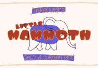 Little Mammoth Font - Featured Image