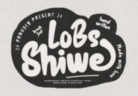 Lobs Shiwe Font - Featured Image