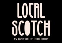 Local Scotch Font - Featured Image