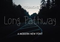 Long Pathway Font - Featured Image