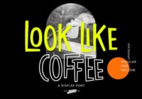 Look Like Coffee Font - Featured Image