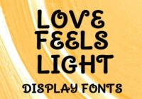 Love Feels Light Font - Featured Image