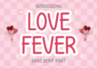 Love Fever Font - Featured Image