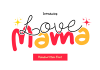 Love Mama Font - Featured Image