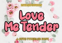 Love Me Tender Font - Featured Image