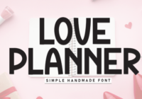 Love Planner Font - Featured Image